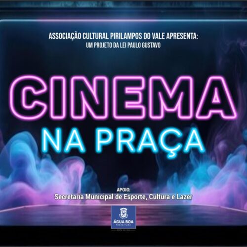 Cultura de Água Boa resgata projeto Cinema na Praça a partir deste sábado (20)