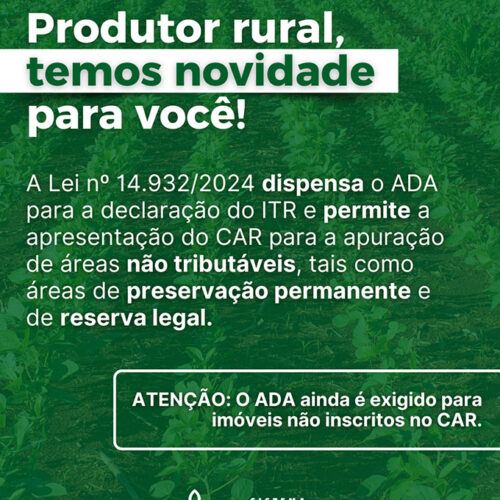 Lei dispensa ADA para a declaração do ITR