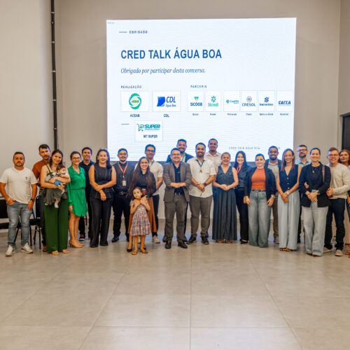 CredTalk reúne empresários e instituições financeiras em manhã de diálogo sobre crédito em Água Boa